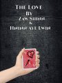 The Love By Zaw Shinn & Hninn Aye Lwin (Instant Download)